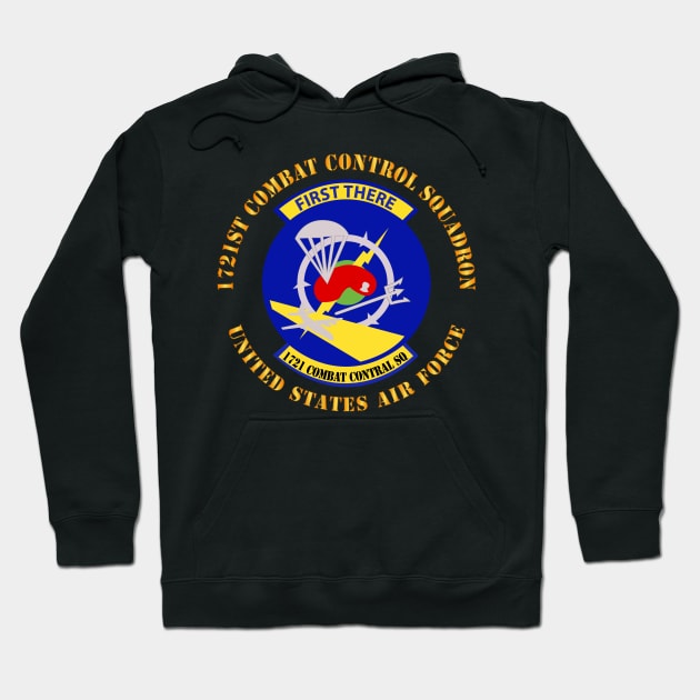 1721st Combat Control Squadron - SSI X 300 Hoodie by twix123844